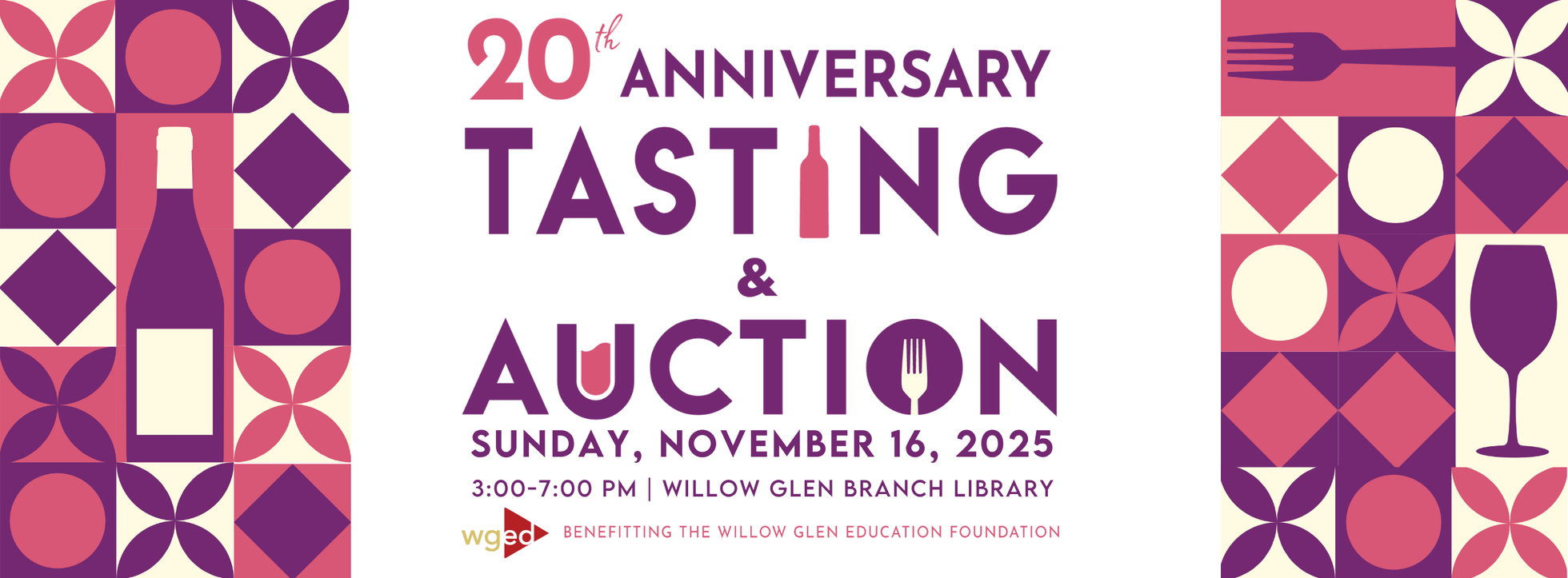 Willow Glen Education Foundation Tasting & Auction